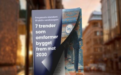 7 trender som omformer bygget frem mot 2030